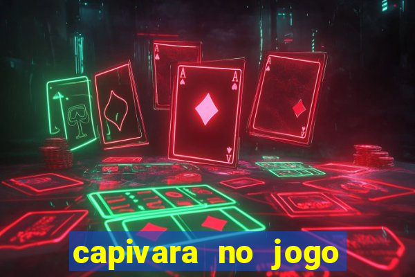 capivara no jogo do bicho